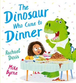 The Dinosaur Who Came to Dinner (eBook)