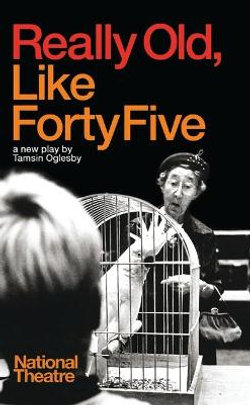 Really Old, Like Forty Five