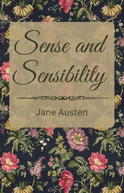 Sense and Sensibility