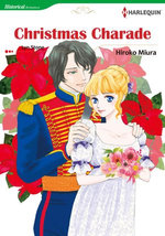 CHRISTMAS CHARADE (Harlequin Comics) CHRISTMAS CHARADE (Harlequin Comics)