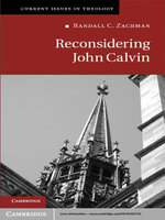 Reconsidering John Calvin