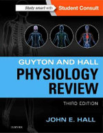 Guyton and Hall Physiology Review