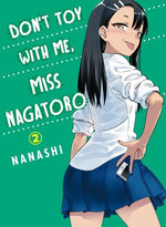 Don't Toy With Me, Miss Nagatoro 2