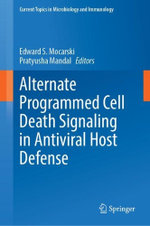 Alternate Programmed Cell Death Signaling in Antiviral Host Defense