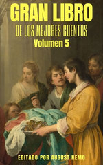 Gran Libro de los Mejores Cuentos: Volumen 5
