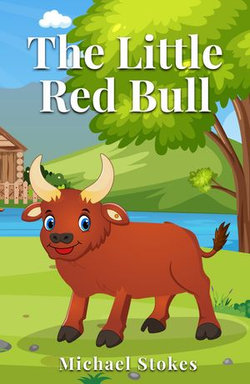 The Little Red Bull The Little Red Bull