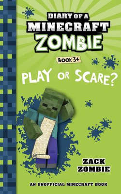 Diary of a Minecraft Zombie Book 34 Diary of a Minecraft Zombie Book 34