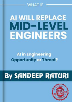 What If AI Will Replace Mid- Level Engineers What If AI Will Replace Mid- Level Engineers