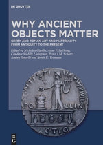 Why Ancient Objects Matter