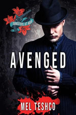 Avenged: A Dark Mafia Romance