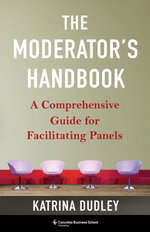 The Moderator's Handbook