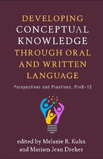 Developing Conceptual Knowledge Through Oral and Written Language