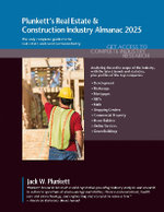 Plunkett's Real Estate & Construction Industry Almanac 2025