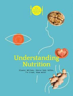 Understanding Nutrition Understanding Nutrition