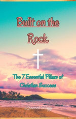 Built on the Rock