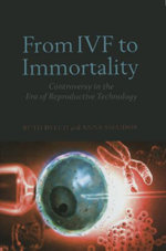 From IVF to Immortality