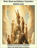 Myth, Ritual and Religion (Complete)