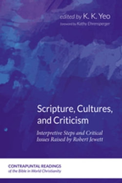 Scripture, Cultures, and Criticism