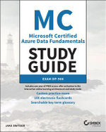 MC Microsoft Certified Azure Data Fundamentals Study Guide