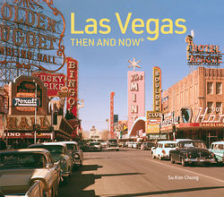 Las Vegas Then and Now [Version 5]