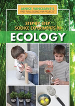 Step-by-Step Science Experiments in Ecology