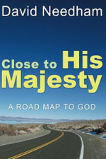 Close to His Majesty