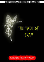 The Tale Of Ivan