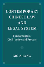Contemporary Chinese Law and Legal System