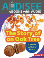 The Story of an Oak Tree