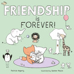 Friendship Is Forever