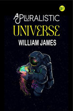 A Pluralistic Universe