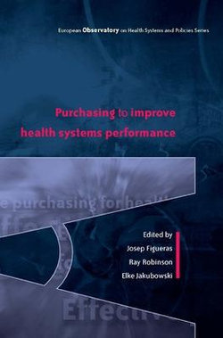 Purchasing to Improve Health Systems Performance