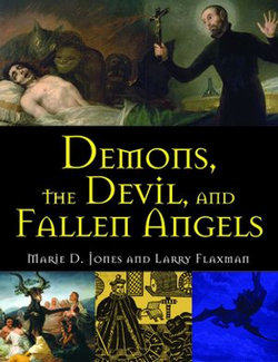 Demons, the Devil, and Fallen Angels