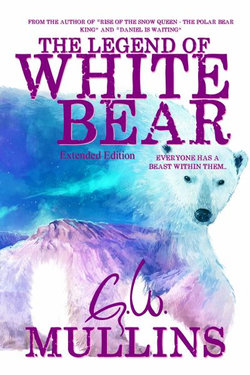 The Legend of White Bear (Extended Edition)