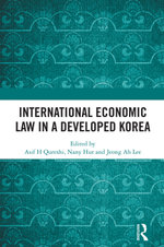 International Economic Law in a Developed Korea