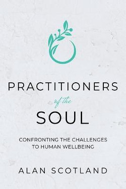 Practitioners of the Soul