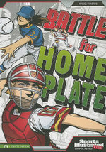 Sports Illustrated Kids Graphic Novels Battle for Home Plate