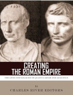 Creating the Roman Empire