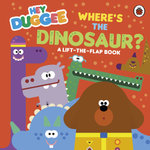 Hey Duggee: Where's the Dinosaur?
