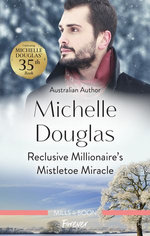 Reclusive Millionaire's Mistletoe Miracle