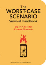 The NEW Worst-Case Scenario Survival Handbook