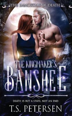 The Kingmaker's Banshee