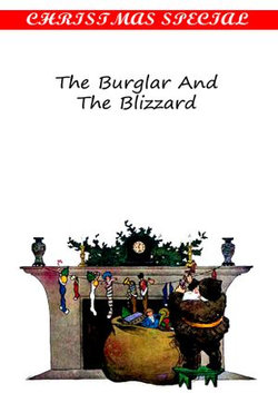 The Burglar And The Blizzard