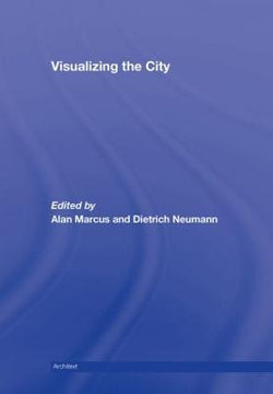 Visualizing the City Visualizing the City