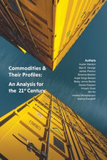 Commodities and Their Profiles: an Analysis for the 21st Century