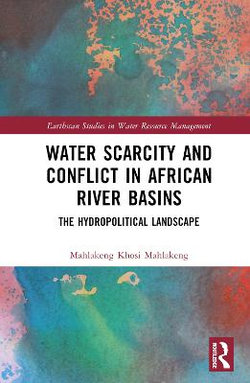 Water Scarcity and Conflict in African River Basins