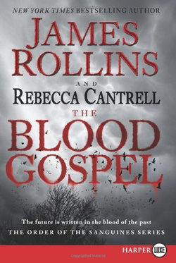 The Blood Gospel