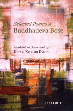 The Selected Poems of Buddhadeva Bose