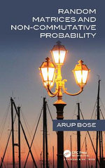 Random Matrices and Non-Commutative Probability