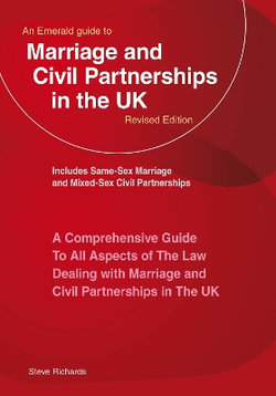 An Emerald Guide to Marriage and Civil Partnerships in the Uk